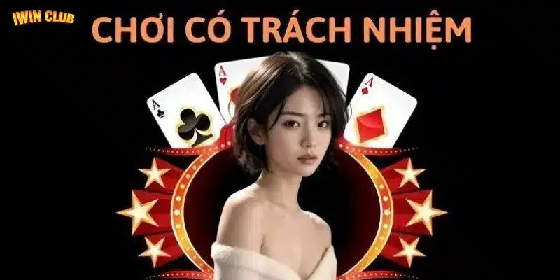 Các nội dung trong quy định chơi có trách nhiệm iWin